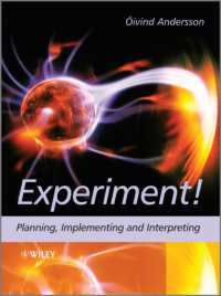 Experiment! : Planning, Implementing and Interpreting