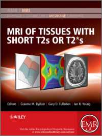 MRI of Tissues with Short T2s or T2*s (Emr Books)