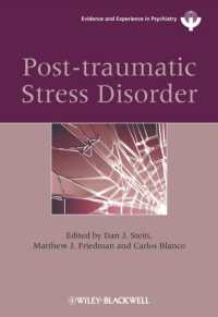 Post-Traumatic Stress Disorder (Evidence and Experience in Psychiatry)