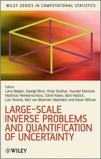 大規模な逆問題と不確実性の数量化<br>Large-Scale Inverse Problems and Quantification of Uncertainty (Wiley Series in Computational Statistics)