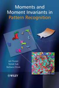 パターン認識におけるモーメントとモーメント不変量<br>Moments and Moment Invariants in Pattern Recognition