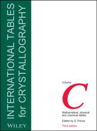 国際結晶学データ集　Ｃ巻：数理・物理・化学データ表（第３版）<br>International Tables for Crystallography. Vol.C Mathematical, Physical and Chemical Tables （3RD）