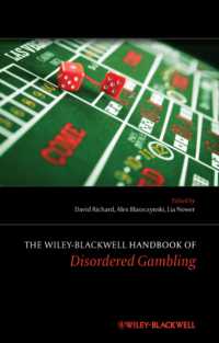 ギャンブル依存症ハンドブック<br>The Wiley-Blackwell Handbook of Disordered Gambling