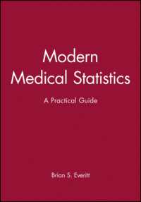 Modern Medical Statistics : A Practical Guide