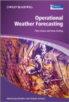 気象予報実践入門<br>Operational Weather Forecasting (Advancing Weather and Climate Science)