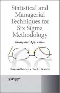 Statistical and Managerial Techniques for Six Sigma Methodology : Theory and Application