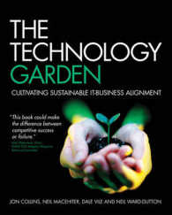 The Technology Garden : Cultivating Sustainable IT-Business Alignment