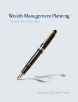 Wealth Management Planning: the Uk Tax Principles