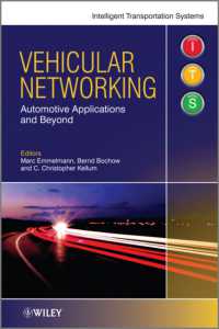 Vehicular Networking : Automotive Applications and Beyond (Intelligent Transport Systems)