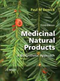 天然医薬品（第３版）<br>Medicinal Natural Products : A Biosynthetic Approach （3RD）