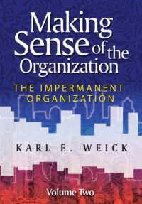 Making Sense of the Organization : The Impermanent Organization 〈2〉