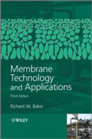 膜の技術と応用（第３版）<br>Membrane Technology and Applications （3RD）