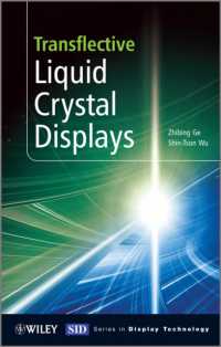 半透過型液晶ディスプレイ<br>Transflective Liquid Crystal Displays (Wiley Series in Display Technology)