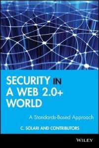 Security for a Web 2.0+ World : A Standards Based Approach