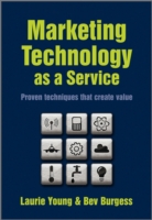 技術サービスのマーケティング<br>Marketing Technology as a Service : Proven Techniques that Create Value