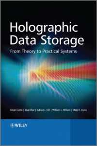 ホログラフィックデータ蓄積<br>Holographic Data Storage : From Theory to Practical Systems