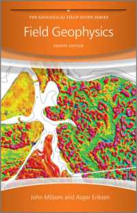 地球物理学の実地調査（第４版）<br>Field Geophysics (Geological Field Guide) （4TH）