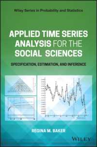 Applied Time Series Analysis for the Social Sciences : Specification, Estimation, and Inference (Wiley Series in Probability and Statistics)