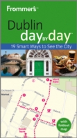 Frommer's Dublin Day by Day (Frommer's Day by Day Dublin) （2 PAP/MAP）