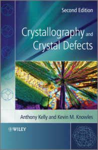 結晶学と格子欠陥（第２版）<br>Crystallography and Crystal Defects （2ND）
