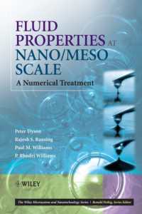ナノ／メソスケールにおける流体特性<br>Fluid Properties at Nano/Meso Scale : A Numerical Treatment （New）