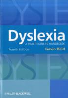 Dyslexia : A Practioner's Handbook （4TH）