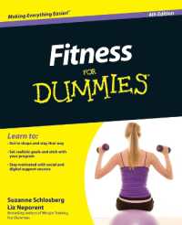 Fitness for Dummies (For Dummies (Health & Fitness)) （4TH）