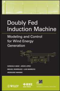 Doubly Fed Induction Machine : Modeling and Control for Wind Energy Generation (Ieee Press Series on Power Engineering)
