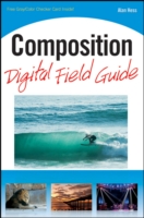 Composition Digital Field Guide (Digital Field Guide)