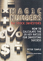 Magic Numbers for Stock Investors : How to Calculate the 25 Key Ratios for Investing Success