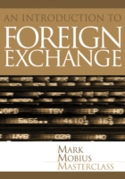 外国為替入門<br>Foreign Exchange : An Introduction to the Core Concepts (Mark Mobius Masterclass)