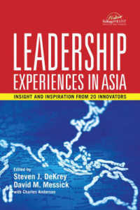 アジアに学ぶリーダーシップ<br>Leadership Experiences in Asia : Insight and Inspiration from 20 Innovators