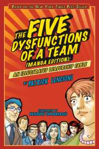 The Five Dysfunctions of a Team : An Illustrated Leadership Fable, Manga Edition