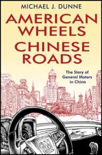 ＧＭの中国進出<br>American Wheels, Chinese Roads : The Story of General Motors in China