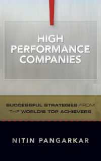 世界の高業績企業<br>High Performance Companies : Successful Strategies from the World's Top Achievers