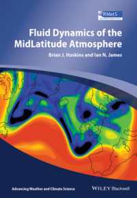 中緯度の大気の流体力学（テキスト）<br>Fluid Dynamics of the Midlatitude Atmosphere (Advancing Weather and Climate Science)