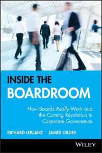 Inside the Boardroom : What Boards Really Work and the Coming Revolution in Corporate Governance