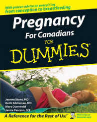 Pregnancy for Canadians for Dummies