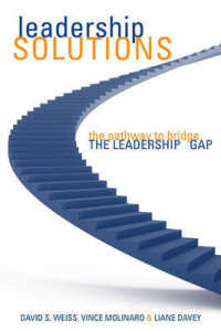Leadership Solutions : The Pathway to Bridge the Leadership Gap