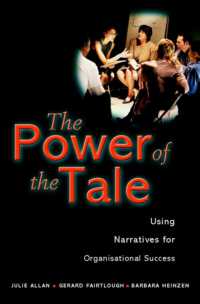 The Power of the Tale : Using Narratives for Organizational Success