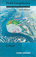 Field Geophysics (The Geological Field Guide Series) （3 SUB）