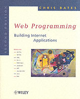 Web Programming: Building Internet Applications （2nd ed.）