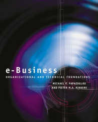 E-Business : Organizational and Technical Foundations