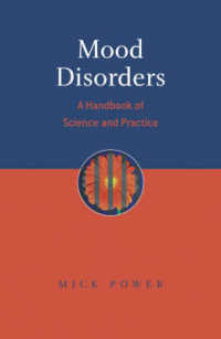 気分障害ハンドブック<br>Mood Disorders : A Handbook of Science and Practice