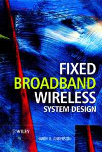 Fixed Broadband Wireless System Design: the Creation of Global Mobile Communications (Electrical & Electronics Engr)