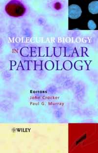 細胞病理学における分子生物学（第２版）<br>Molecular Biology in Cellular Pathology （2 SUB）