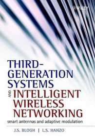 Third-Generation Systems and Intelligent Wireless Networking: Smart Antennas and Adaptive Modulation