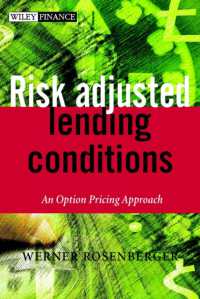投資条件とリスク<br>Risk-Adjusted Lending Conditions : An Option Pricing Approach (Wiley Finance)