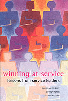サービス業における成功：ＣＥＯに聞く教訓<br>Winning at Service : Lessons from Service Leaders