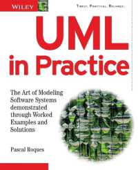 Uml in Practice : The Art of Modeling Software Systems Demonstrated through Worked Examples and Solutions